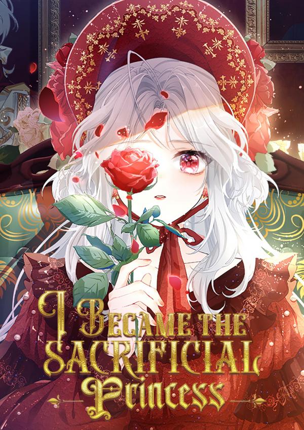 I Became the Sacrificial Princess [Gourmet Scans]